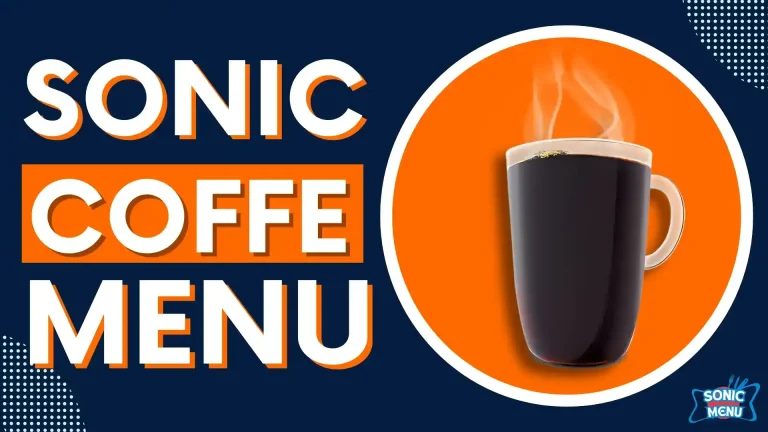Sonic Coffee Menu Prices