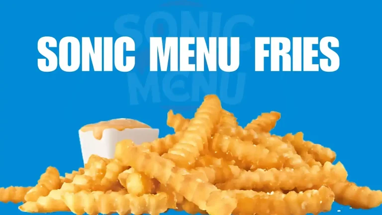 Sonic Menu Fries with Price