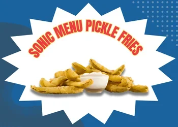 sonic menu pickle fries